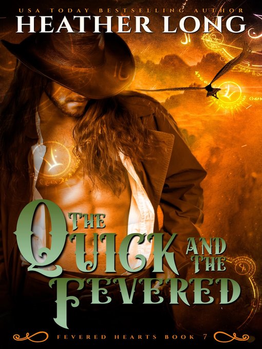 Title details for The Quick and the Fevered by Heather Long - Available